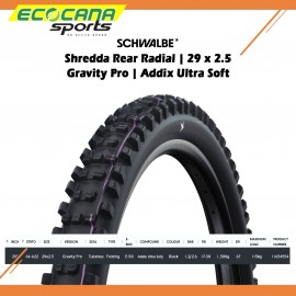 SCHWALBE SHREDDA REAR RADIAL 29X2.5 GRAVITY PRO ADDIX ULTRA SOFT 64-622 TUBELESS TYRE